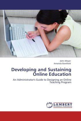 Meyer / Barefield |  Developing and Sustaining Online Education | Buch |  Sack Fachmedien