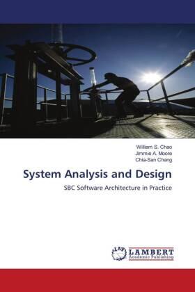 Chao / A. Moore / Chang |  System Analysis and Design | Buch |  Sack Fachmedien