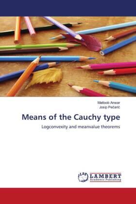 Anwar / Pe¿ari¿ |  Means of the Cauchy type | Buch |  Sack Fachmedien