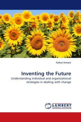 Himam | Inventing the Future | Buch | 978-3-8383-1362-7 | sack.de