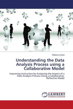 Good |  Understanding the Data Analysis Process using a Collaborative Model | Buch |  Sack Fachmedien