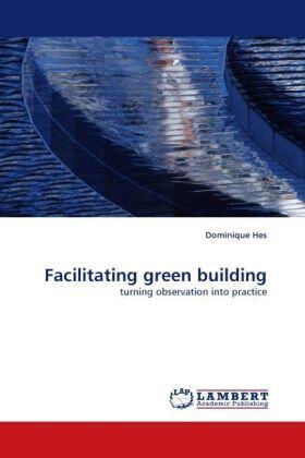 Hes |  Facilitating green building | Buch |  Sack Fachmedien