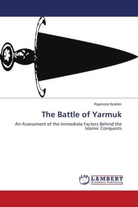 Ibrahim |  The Battle of Yarmuk | Buch |  Sack Fachmedien