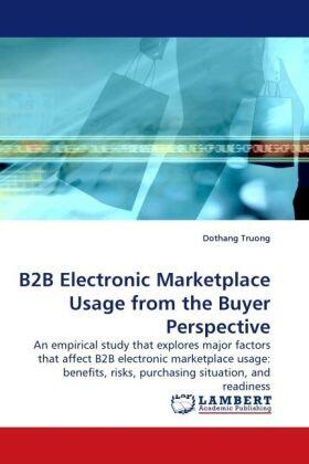 Truong |  B2B Electronic Marketplace Usage from the Buyer Perspective | Buch |  Sack Fachmedien