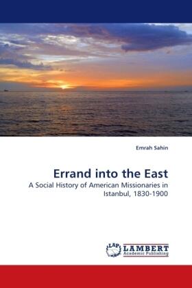 Sahin |  Errand into the East | Buch |  Sack Fachmedien