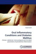 Javed |  Oral Inflammatory Conditions and Diabetes Mellitus | Buch |  Sack Fachmedien