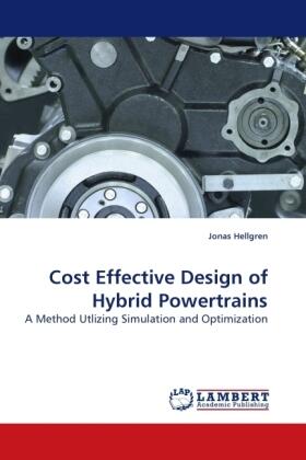 Hellgren |  Cost Effective Design of Hybrid Powertrains | Buch |  Sack Fachmedien