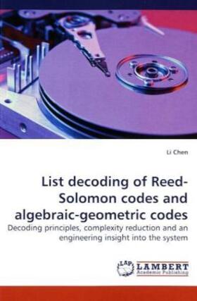 Chen |  List decoding of Reed-Solomon codes and algebraic-geometric codes | Buch |  Sack Fachmedien