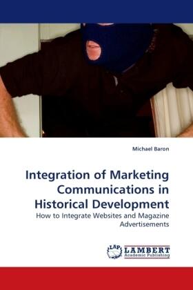 Baron |  Integration of Marketing Communications in Historical Development | Buch |  Sack Fachmedien