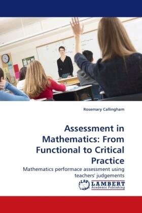 Callingham |  Assessment in Mathematics: From Functional to Critical Practice | Buch |  Sack Fachmedien