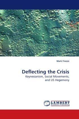 Frezzo |  Deflecting the Crisis | Buch |  Sack Fachmedien