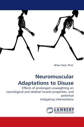 Clark |  Neuromuscular Adaptations to Disuse | Buch |  Sack Fachmedien