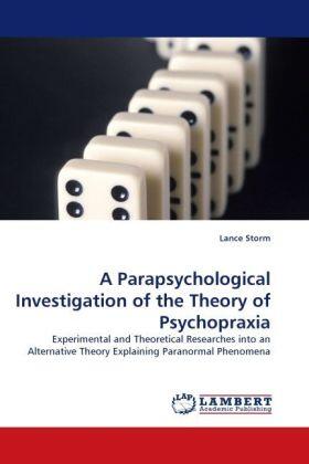 Storm |  A Parapsychological Investigation of the Theory of Psychopraxia | Buch |  Sack Fachmedien