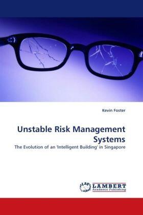 Foster |  Unstable Risk Management Systems | Buch |  Sack Fachmedien