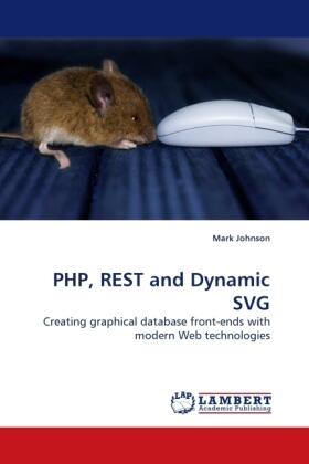 Johnson |  PHP, REST and Dynamic SVG | Buch |  Sack Fachmedien
