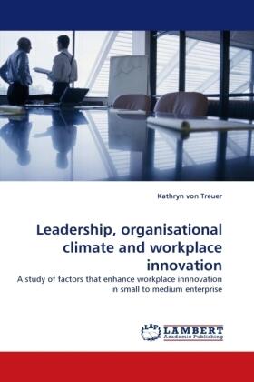 Treuer | Leadership, organisational climate and workplace innovation | Buch | 978-3-8383-3361-8 | sack.de