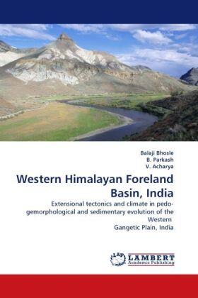 Bhosle / Parkash / Acharya |  Western Himalayan Foreland Basin, India | Buch |  Sack Fachmedien