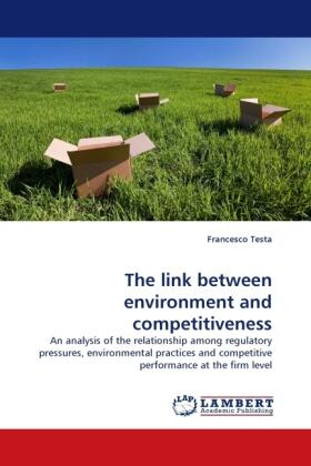 Testa |  The link between environment and competitiveness | Buch |  Sack Fachmedien