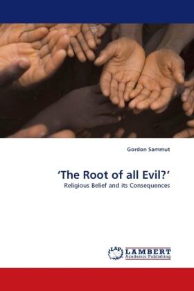 Sammut |  'The Root of all Evil?' | Buch |  Sack Fachmedien