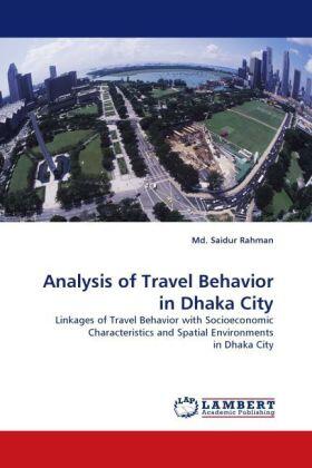 Rahman |  Analysis of Travel Behavior in Dhaka City | Buch |  Sack Fachmedien