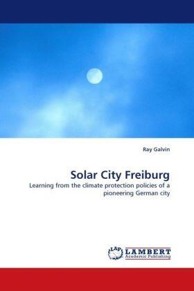 Galvin |  Solar City Freiburg | Buch |  Sack Fachmedien