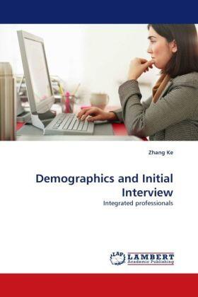 Ke |  Demographics and Initial Interview | Buch |  Sack Fachmedien