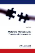 Celik |  Matching Markets with Correlated Preferences | Buch |  Sack Fachmedien