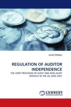 Siddiqui |  REGULATION OF AUDITOR INDEPENDENCE | Buch |  Sack Fachmedien