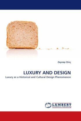 Dinç |  LUXURY AND DESIGN | Buch |  Sack Fachmedien