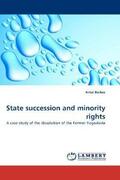 Berkes |  State succession and minority rights | Buch |  Sack Fachmedien