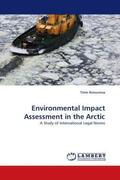 Koivurova |  Environmental Impact Assessment in the Arctic | Buch |  Sack Fachmedien