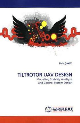 Çakici |  TILTROTOR UAV DESIGN | Buch |  Sack Fachmedien