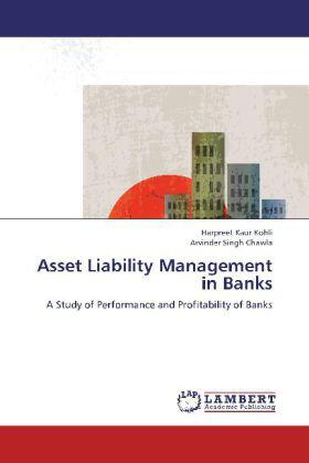 Kohli / Chawla | Asset Liability Management in  Banks | Buch | 978-3-8383-5453-8 | sack.de