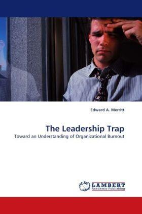 Merritt |  The Leadership Trap | Buch |  Sack Fachmedien