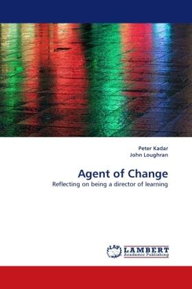 Kadar / Loughran |  Agent of Change | Buch |  Sack Fachmedien
