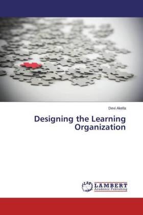 Akella |  Designing the Learning Organization | Buch |  Sack Fachmedien