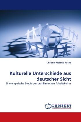 Fuchs |  Kulturelle Unterschiede aus deutscher Sicht | Buch |  Sack Fachmedien
