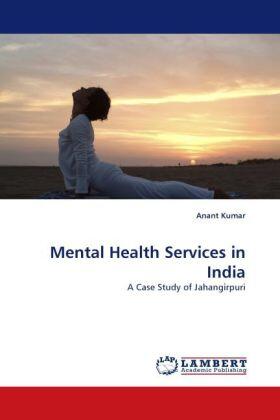 Kumar |  Mental Health Services in India | Buch |  Sack Fachmedien