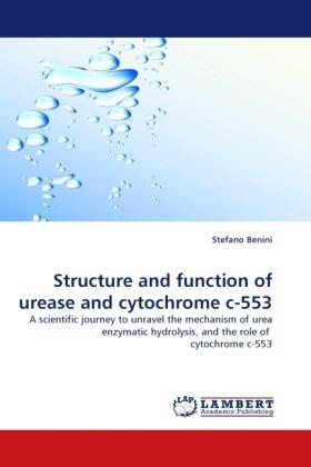 Benini |  Structure and function of urease and cytochrome c-553 | Buch |  Sack Fachmedien