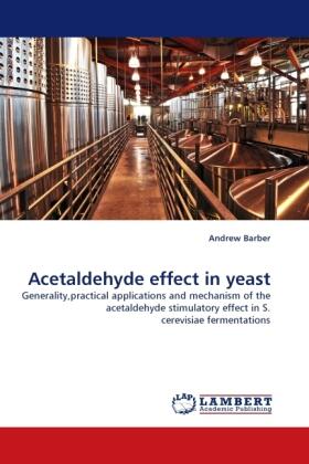 Barber |  Acetaldehyde effect in yeast | Buch |  Sack Fachmedien