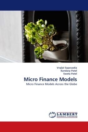 Sapovadia / Patel |  Micro Finance Models | Buch |  Sack Fachmedien