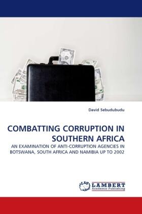 Sebudubudu |  COMBATTING CORRUPTION IN SOUTHERN AFRICA | Buch |  Sack Fachmedien