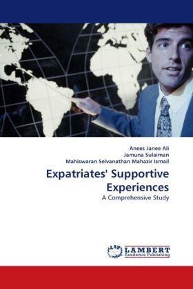 Ali / Sulaiman / Selvanathan Mahazir Ismail |  Expatriates' Supportive Experiences | Buch |  Sack Fachmedien