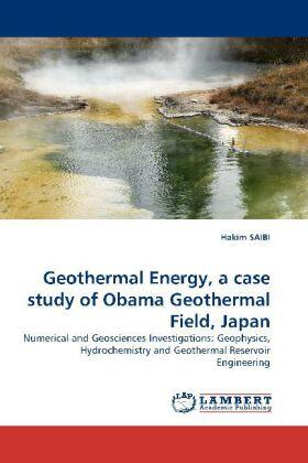 Saibi |  Geothermal Energy, a case study of Obama Geothermal Field, Japan | Buch |  Sack Fachmedien