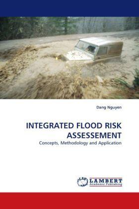 Nguyen |  INTEGRATED FLOOD RISK ASSESSEMENT | Buch |  Sack Fachmedien