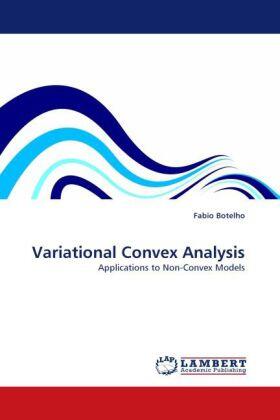 Botelho |  Variational Convex Analysis | Buch |  Sack Fachmedien