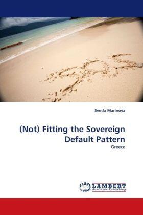 Marinova |  (Not) Fitting the Sovereign Default Pattern | Buch |  Sack Fachmedien
