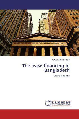 Mohajan | The lease financing in Bangladesh | Buch | 978-3-8383-7539-7 | sack.de
