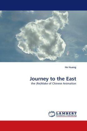 Huang |  Journey to the East | Buch |  Sack Fachmedien