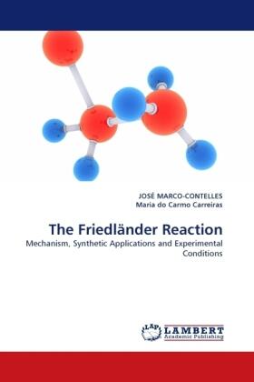 Marco-Contelles / Do Carmo Carreiras |  The Friedländer Reaction | Buch |  Sack Fachmedien